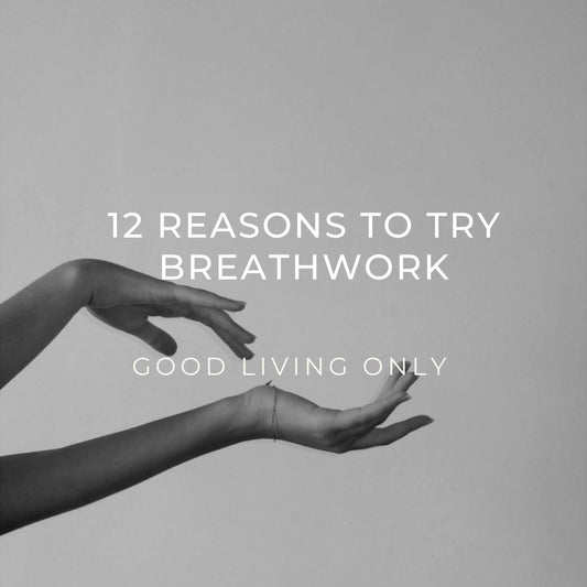 12 Reasons to Try Breath Work